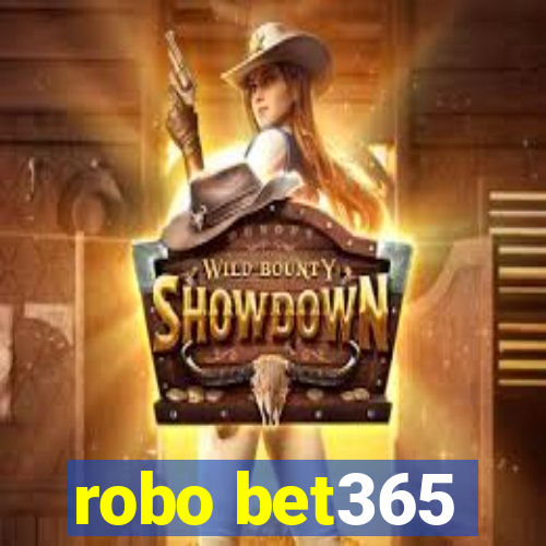 robo bet365